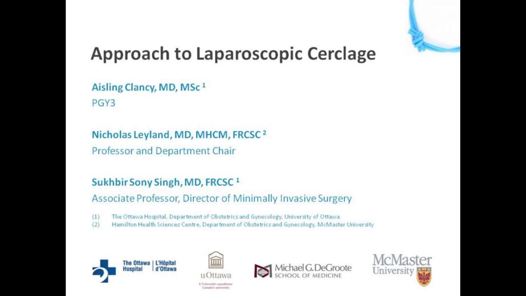 Approach To Laparoscopic Cerclage