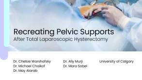 Recreating Pelvic Supports After Total Laparoscopic Hysterectomy