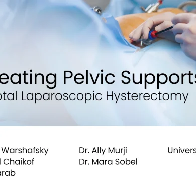 Recreating Pelvic Supports After Total Laparoscopic Hysterectomy