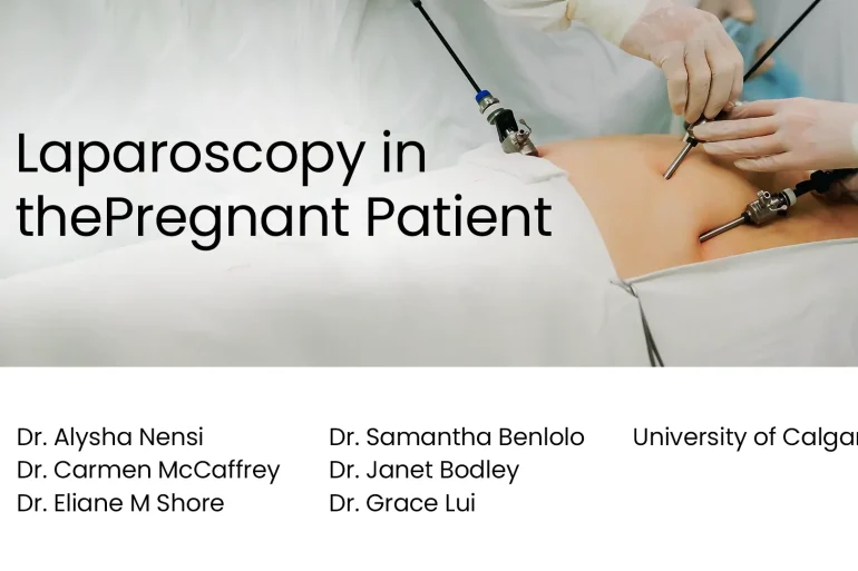 Laparoscopy in the Pregnant Patient