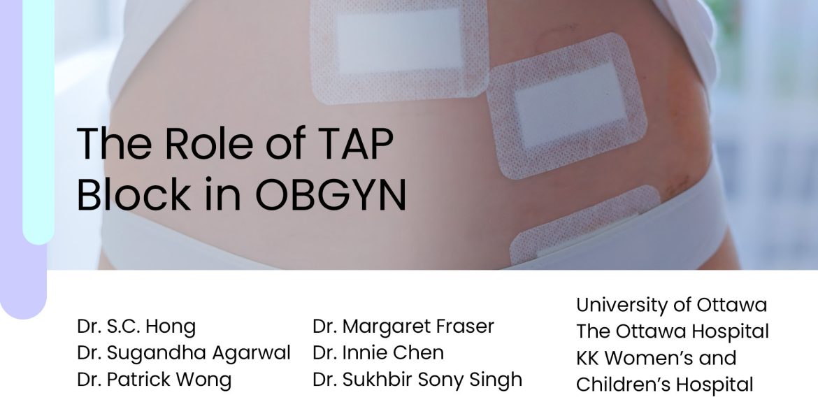 The Role of TAP Block in OBGYN 11 woman's stomach after surgery