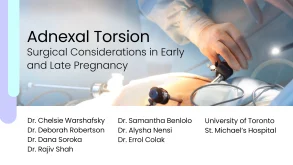 Adnexal Torsion: Surgical Considerations in Early and Late Pregnancy