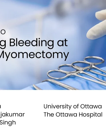 Approach to Minimizing Bleeding at Multiple Myomectomy