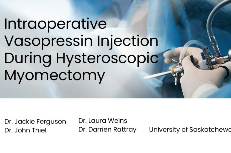 Intraoperative Vasopressin Injection During Hysteroscopic Myomectomy preview