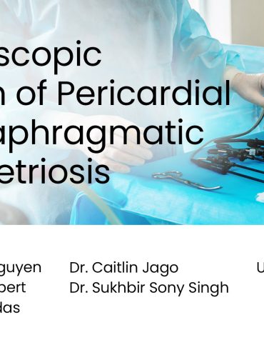 Laparoscopic Excision of Pericardial and Diaphragmatic Endometriosis preview