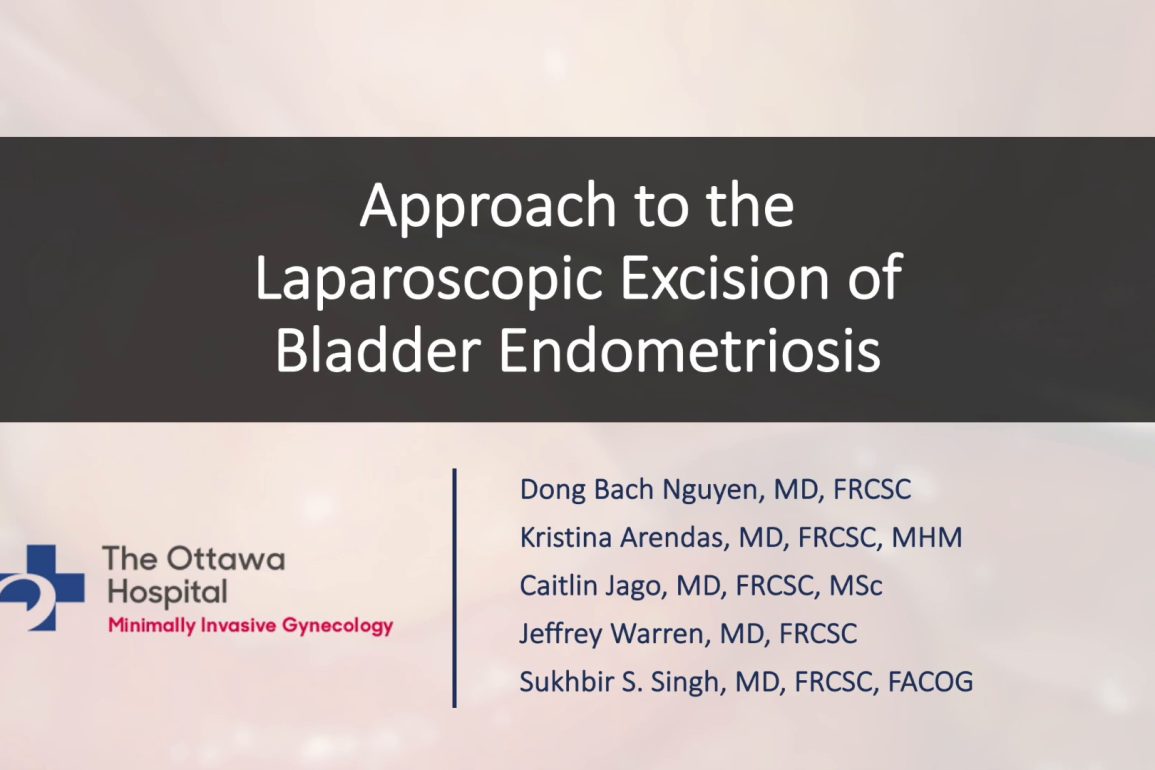 Approach to the Laparoscopic Excision of Bladder Endometriosis