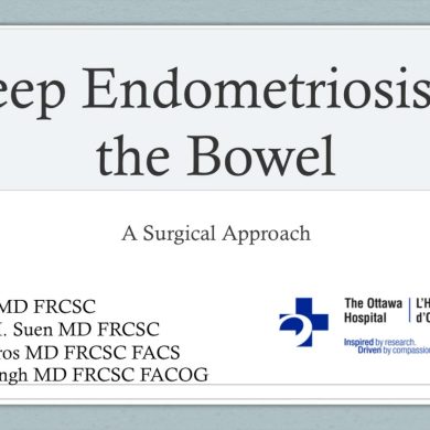 Deep Endometriosis of the Bowel A Surgical Approach