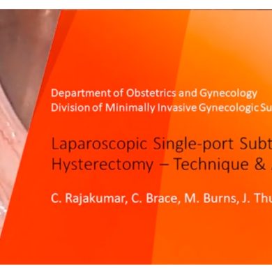 Laparoscopic Single-Port Subtotal Hysterectomy – Technique & Advantages