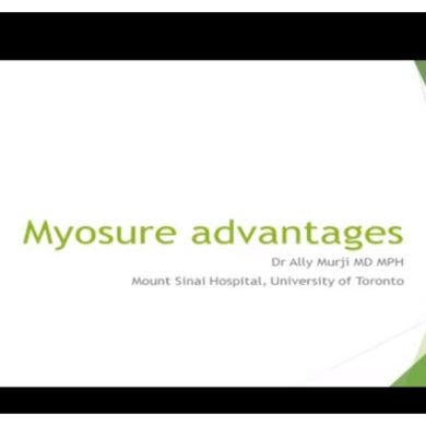Myosure Advantages