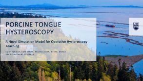 Porcine Tongue Hysteroscopy: A Novel Simulation Model for Operative Hysteroscopy Teaching 17 Porcine Tongue Hysteroscopy A Novel Simulation Model for Operative Hysteroscopy Teaching