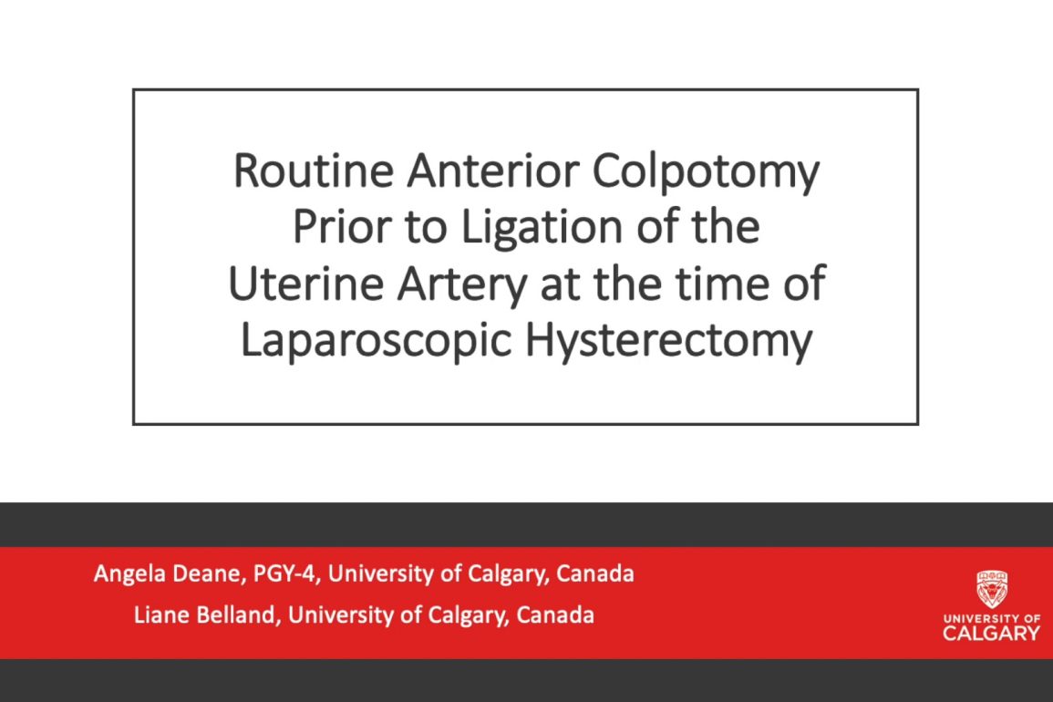 Routine Anterior Colpotomy Prior to Ligation of the Uterine Artery at the Time of Laparoscopic Hysterectomy