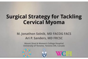 Surgical Strategy for Tackling Cervical Myoma