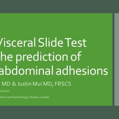 The Visceral Slide Test and the Prediction of Intraadominal Adhesions