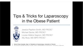 Tips & Tricks for Laparoscopy in the Obese Patient