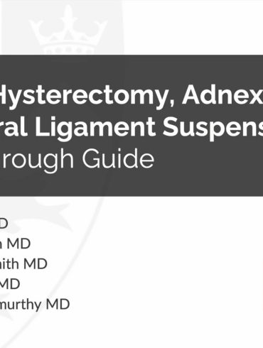 vNOTES Hysterectomy, Adnexectomy and Uterosacral Ligament Suspension: A Walk-through Guide