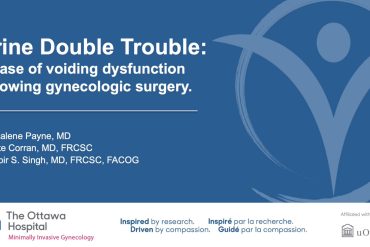 Urine Double Trouble: a case of voiding dysfunction following gynecologic surgery.