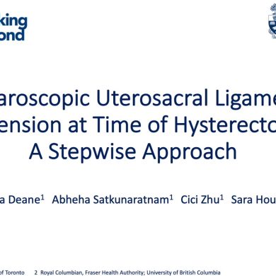 Laparoscopic Uterosacral Ligament Suspension at Time of Hysterectomy: A Stepwise Approach