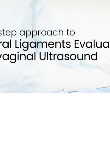 Uterosacral Ligament Evaluation: Transvaginal Guide