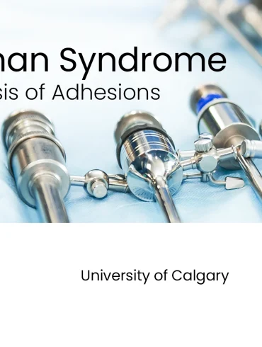 Asherman Syndrome Gradual Lysis of Adhesions