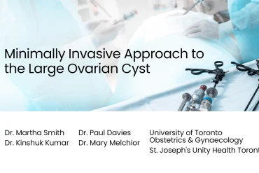 Minimally Invasive Approach to the Large Ovarian Cyst