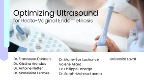 Optimizing Ultrasound for Recto-Vaginal Endometriosis