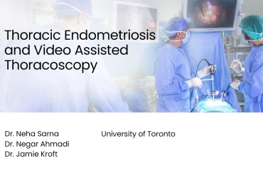 Thoracic Endometriosis and Video Assisted Thoracoscopy