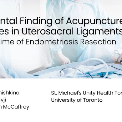 Acupuncture Needles Found During Endometriosis Surgery