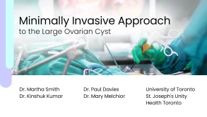 Minimally Invasive Tactic for Large Ovarian Cyst 16 Minimally Invasive Tactic for Large Ovarian Cyst