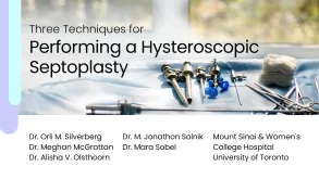 Hysteroscopic Septoplasty: Three Key Techniques