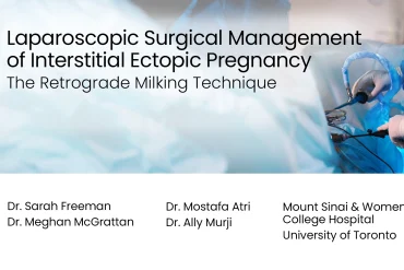 Laparoscopic Surgical Management of Interstitial Ectopic Pregnancy: The Retrograde Milking Technique