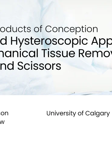 Retained Products of Conception: Combined Hysteroscopic Approach with Mechanical Tissue Removal System and Scissors