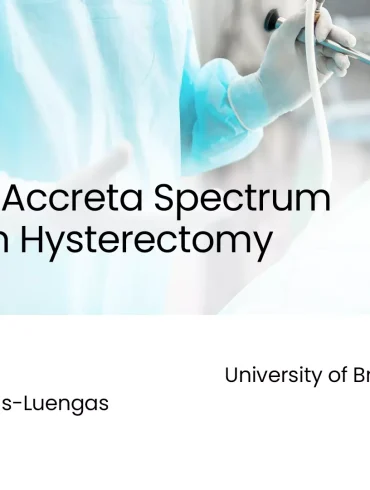 Placenta Accreta Spectrum Cesarean Hysterectomy