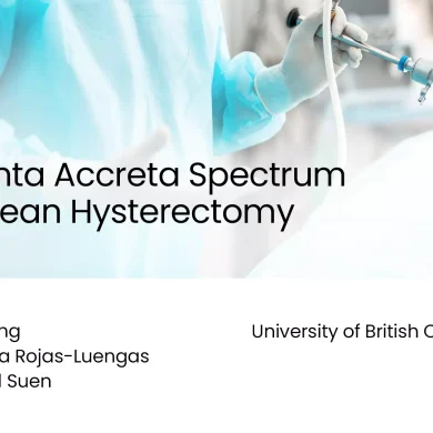 Placenta Accreta Spectrum Cesarean Hysterectomy