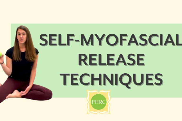 Learning Self-Myofascial Release Techniques For Pelvic Pain | Pelvic Health & Rehabilitation Center