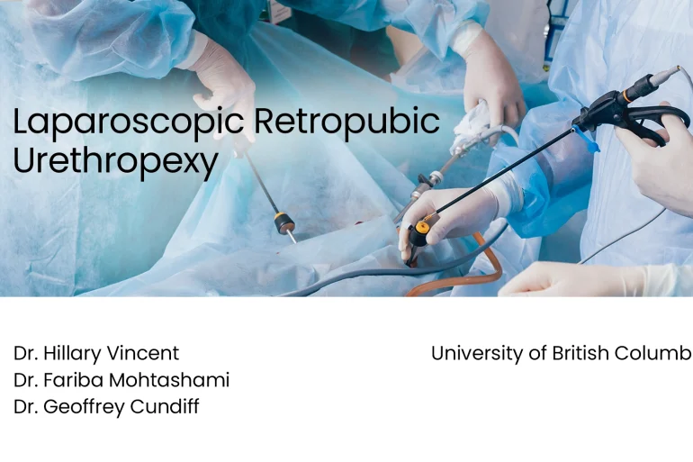 Laparoscopic Retropubic Urethropexy