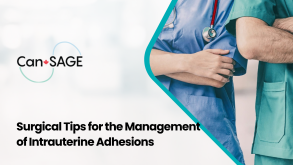 Surgical Tips for the Management of Intrauterine Adhesions 33 Surgical Tips for the Management of Intrauterine Adhesions